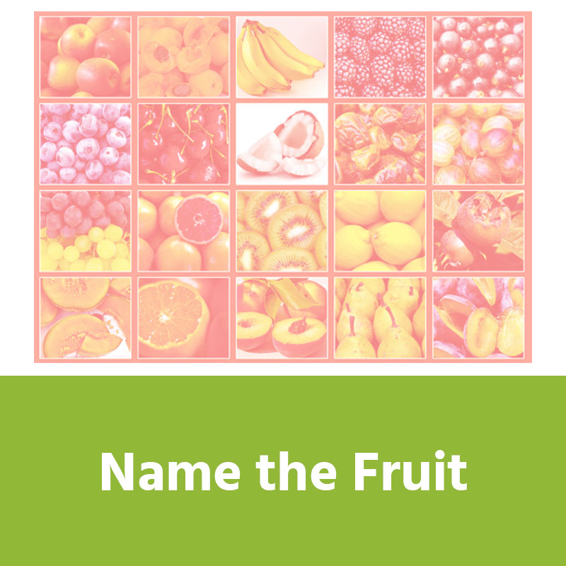 Name the Fruit IMAGE PREVIEW